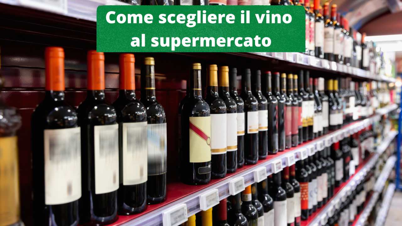 Come scegliere vino supermercato