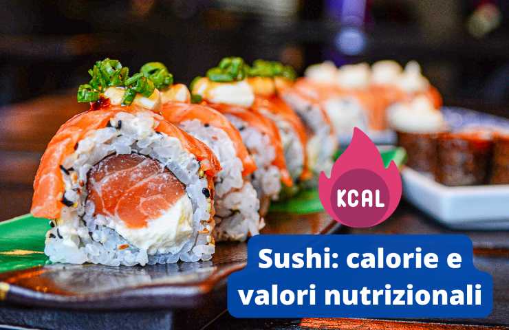 sushi calorie valori nutrizionali
